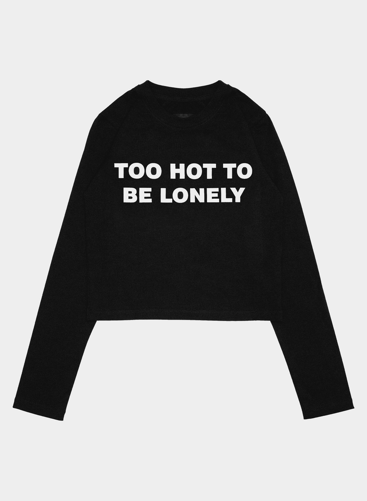 TOO HOT TO BE LONELY CROP TOP LONG SLEEVE